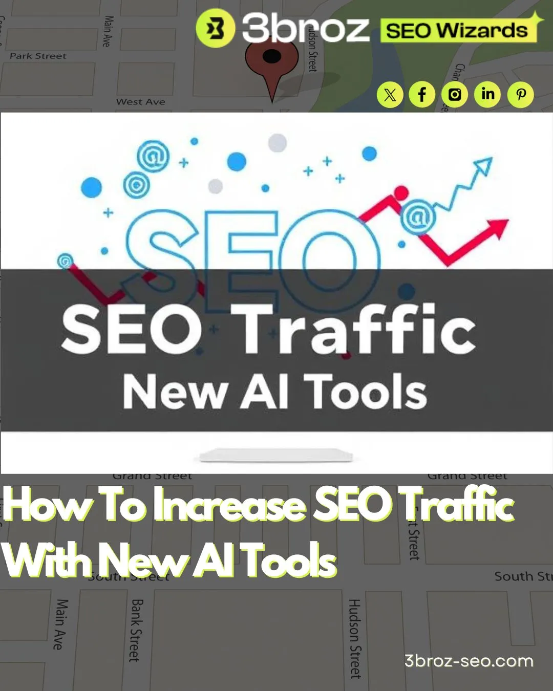 How To Increase SEO Traffic With New AI Tools